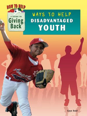 cover image of Ways to Help Disadvantaged Youth